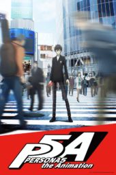 All 4 Adds Persona 5 The Animation English Dub