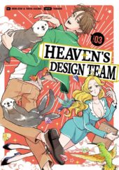 Heaven’s Design Team Volume 3 Review