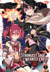 The Strongest Sage with the Weakest Crest Volume 5 Review