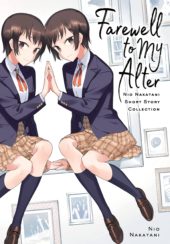Farewell to My Alter – Nio Nakatani Short Story Collection Review