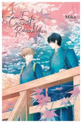 I Cannot Reach You Volume 3 Review