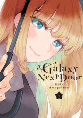 A Galaxy Next Door Volume 1 Review