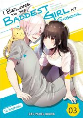 I Belong to the Baddest Girl at School Volume 3 Review