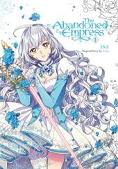 The Abandoned Empress Volumes 1 and 2 Review